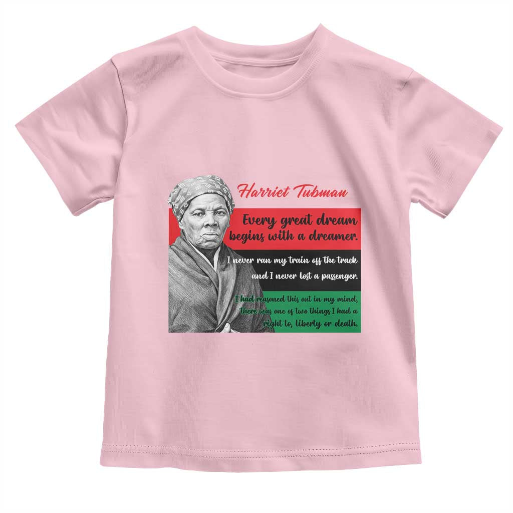 Harriet Tubman Quote Toddler T Shirt Pan African Flag Black History TS12 Light Pink Print Your Wear
