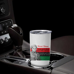 Harriet Tubman Quote Tumbler Cup Pan African Flag Black History TS12 Print Your Wear