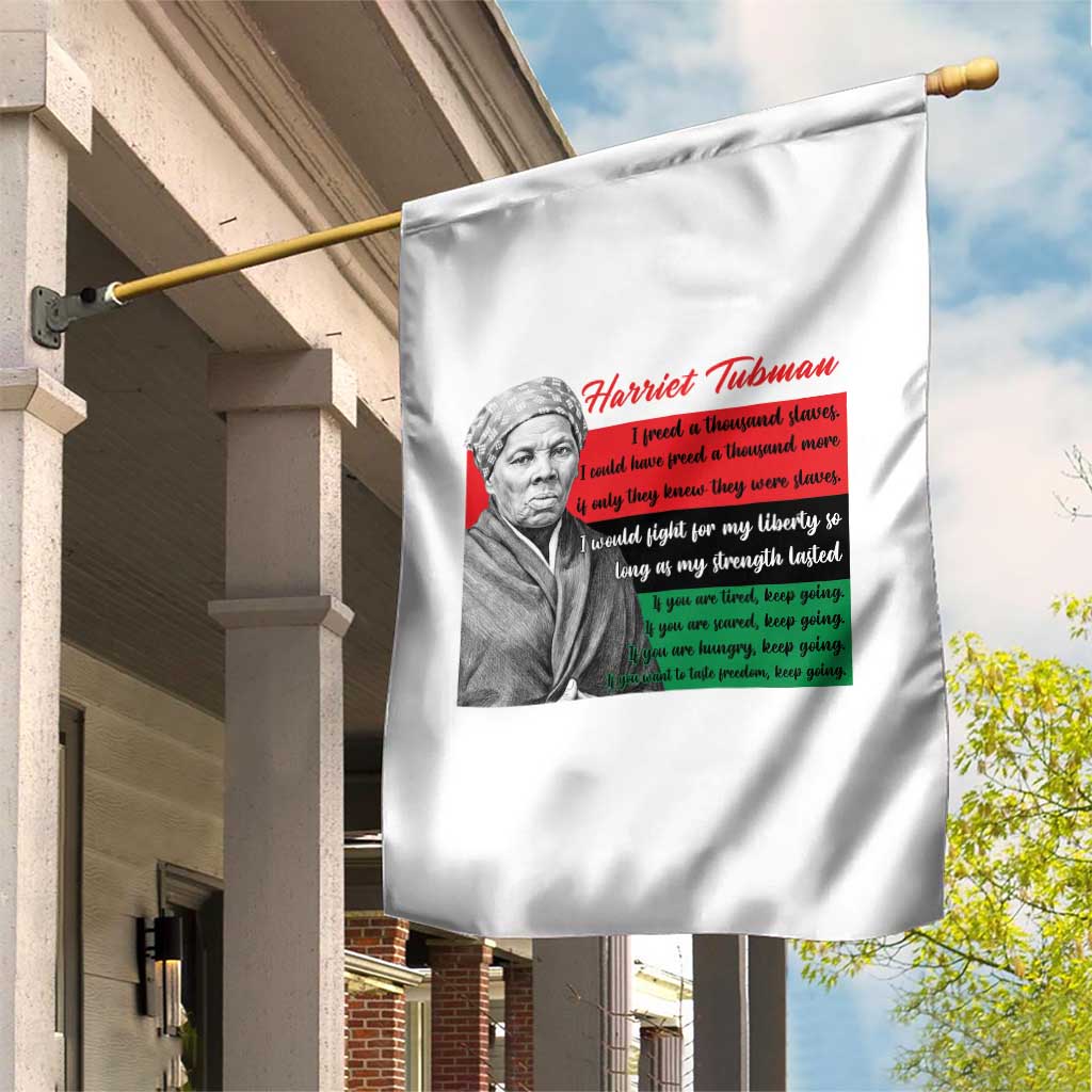 Harriet Tubman Legacy Garden Flag Pan African Flag Freedom Fighter Quote TS12 Print Your Wear