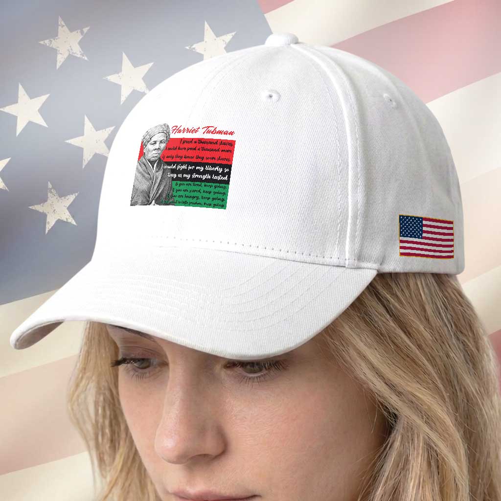 Harriet Tubman Legacy Baseball Cap Pan African Flag Freedom Fighter Quote TS12 Print Your Wear