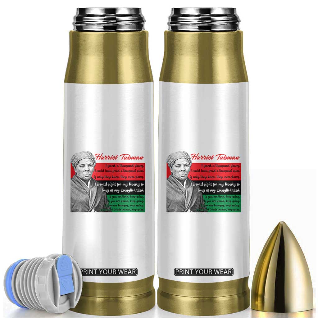 Harriet Tubman Legacy Bullet Tumbler Pan African Flag Freedom Fighter Quote TS12 White Print Your Wear