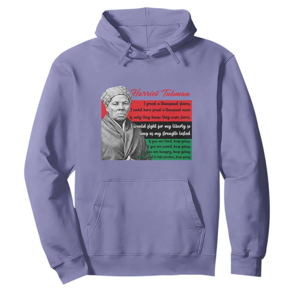 Harriet Tubman Legacy Hoodie Pan African Flag Freedom Fighter Quote TS12 Violet Print Your Wear