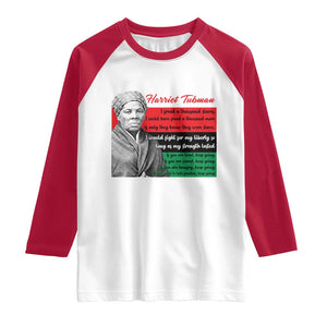 Harriet Tubman Legacy Raglan Shirt Pan African Flag Freedom Fighter Quote TS12 White Red Print Your Wear