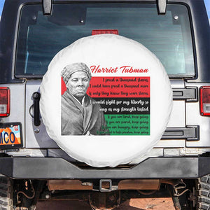 Harriet Tubman Legacy Spare Tire Cover Pan African Flag Freedom Fighter Quote TS12 No hole White Print Your Wear