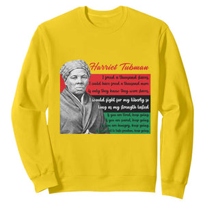 Harriet Tubman Legacy Sweatshirt Pan African Flag Freedom Fighter Quote TS12 Daisy Print Your Wear