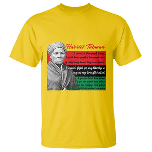 Harriet Tubman Legacy T Shirt Pan African Flag Freedom Fighter Quote TS12 Daisy Print Your Wear