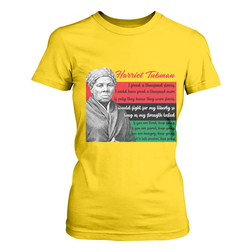 Harriet Tubman Legacy T Shirt For Women Pan African Flag Freedom Fighter Quote TS12 Daisy Print Your Wear