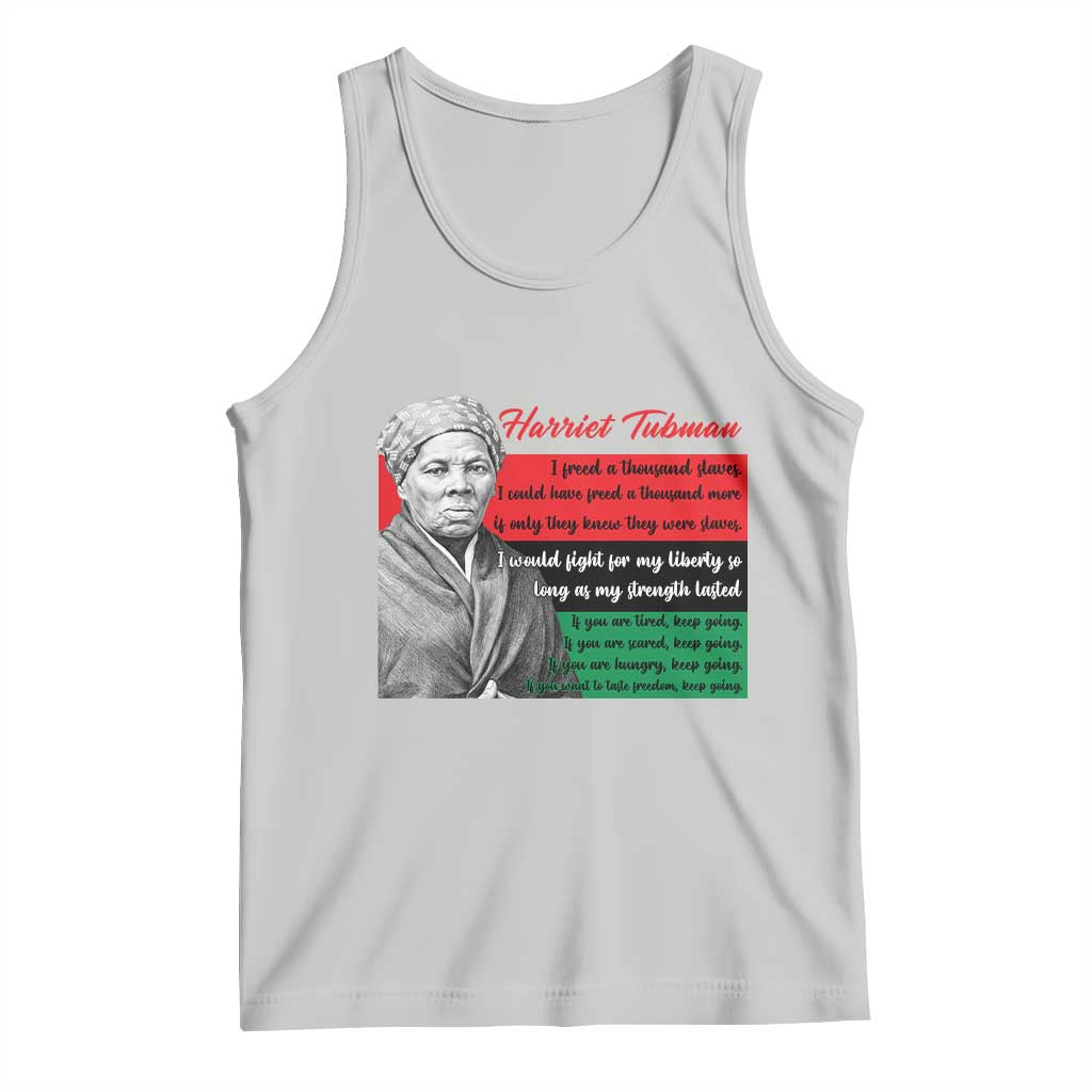 Harriet Tubman Legacy Tank Top Pan African Flag Freedom Fighter Quote TS12 Ash Print Your Wear
