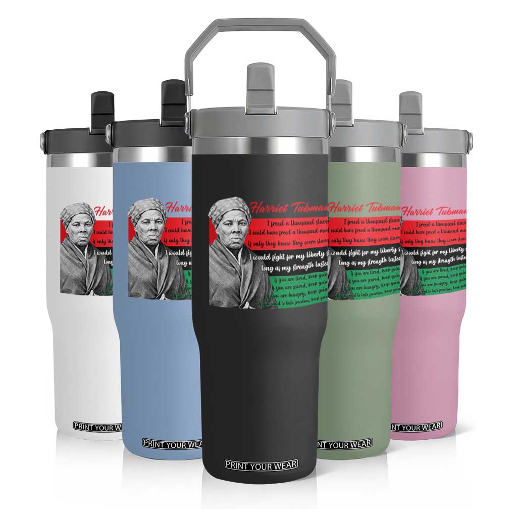 Harriet Tubman Legacy Flip Straw Tumbler Pan African Flag Freedom Fighter Quote TS12 Print Your Wear