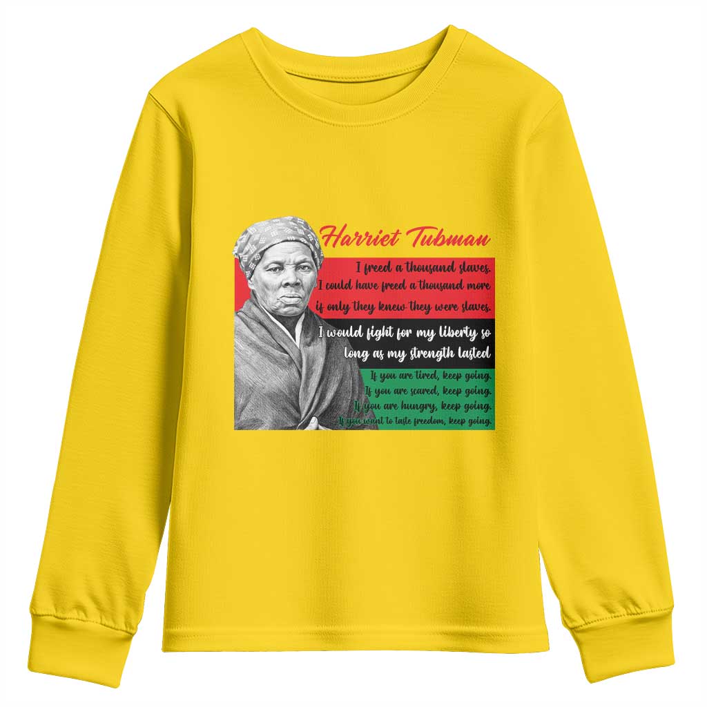 Harriet Tubman Legacy Youth Sweatshirt Pan African Flag Freedom Fighter Quote TS12 Daisy Print Your Wear