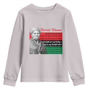 Harriet Tubman Legacy Youth Sweatshirt Pan African Flag Freedom Fighter Quote TS12 Ice Gray Print Your Wear