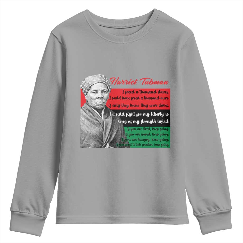 Harriet Tubman Legacy Youth Sweatshirt Pan African Flag Freedom Fighter Quote TS12 Sport Gray Print Your Wear