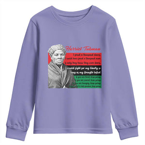 Harriet Tubman Legacy Youth Sweatshirt Pan African Flag Freedom Fighter Quote TS12 Violet Print Your Wear