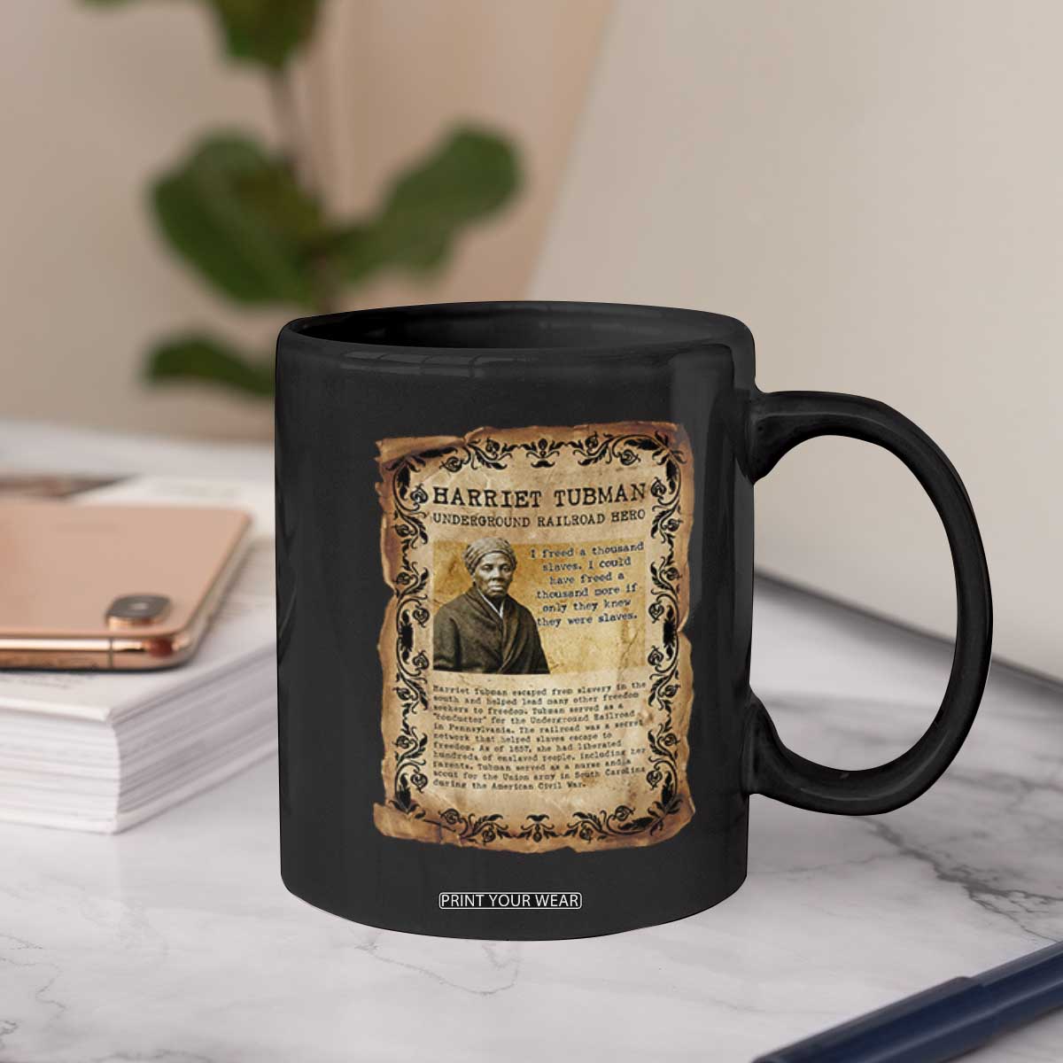 Harriet Tubman Coffee Mug Womens History Month Gift TS12 Print Your Wear