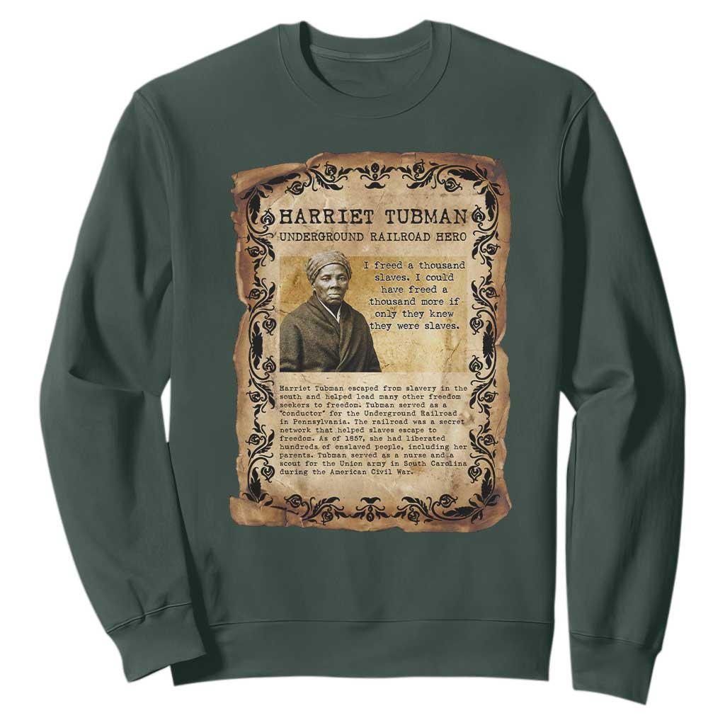 Harriet Tubman Sweatshirt Womens History Month Gift TS12 Dark Forest Green Print Your Wear