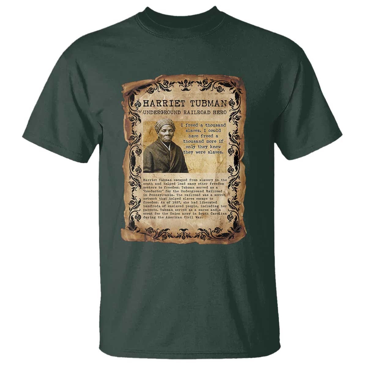Harriet Tubman T Shirt Womens History Month Gift TS12 Dark Forest Green Print Your Wear