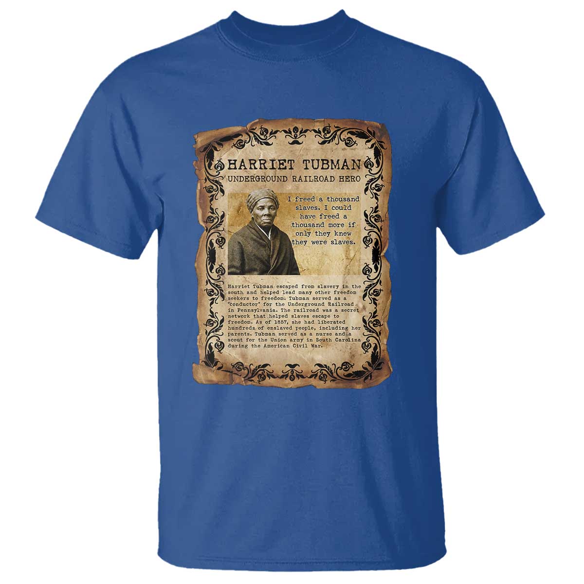 Harriet Tubman T Shirt Womens History Month Gift TS12 Royal Blue Print Your Wear