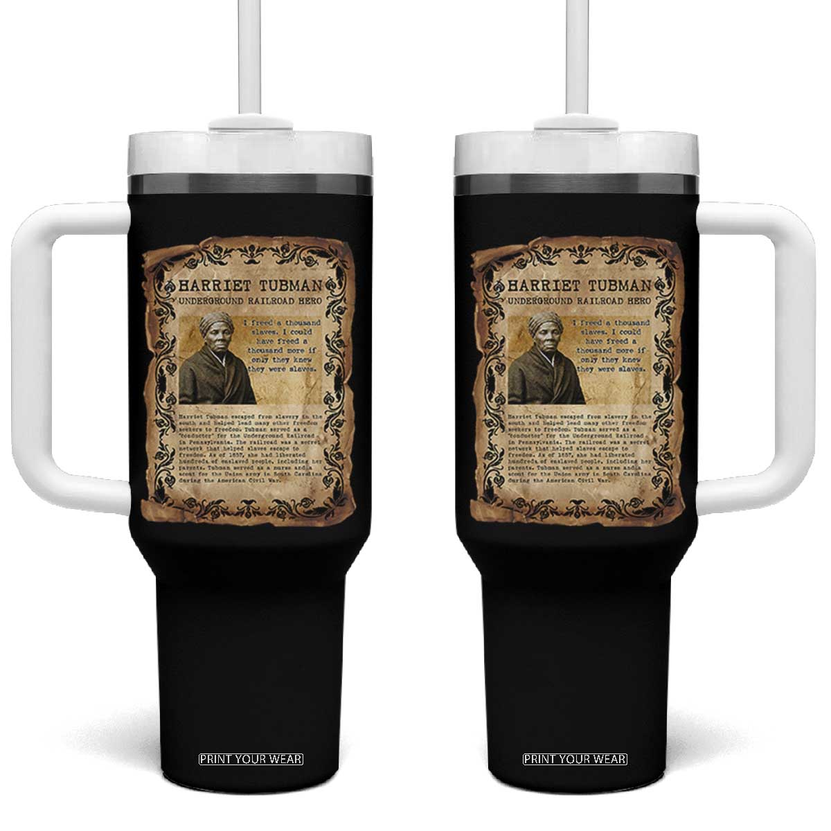 Harriet Tubman Tumbler With Handle Womens History Month Gift TS12 One Size: 40 oz Black Print Your Wear