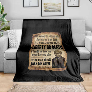 Harriet Tubman Throw Blanket Liberty Or Death Black History Legacy TS12 Print Your Wear