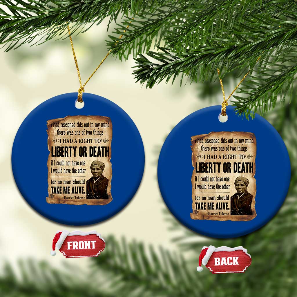 Harriet Tubman Ceramic Ornament Liberty Or Death Black History Legacy TS12 1pc Blue Print Your Wear