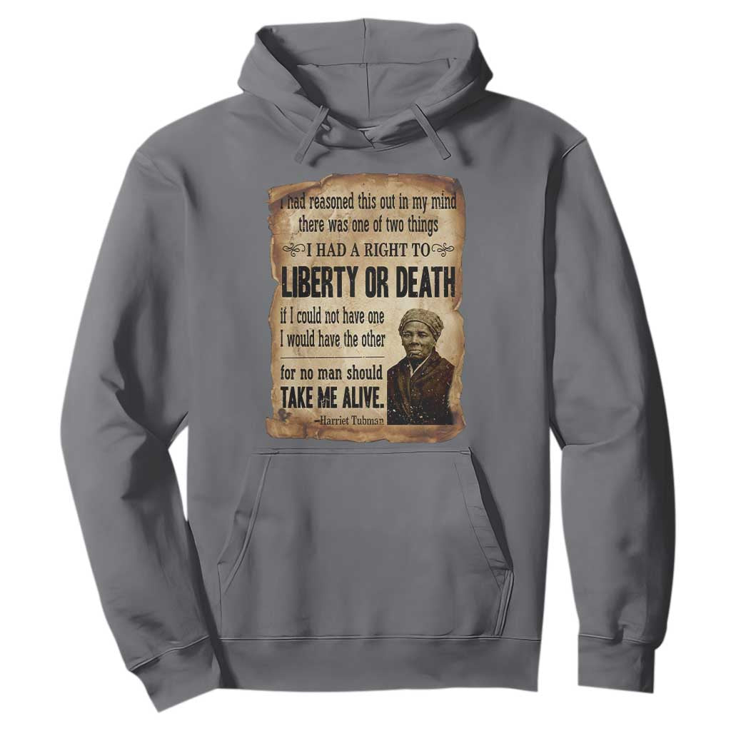 Harriet Tubman Hoodie Liberty Or Death Black History Legacy TS12 Charcoal Print Your Wear