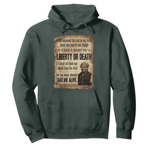 Harriet Tubman Hoodie Liberty Or Death Black History Legacy TS12 Dark Forest Green Print Your Wear