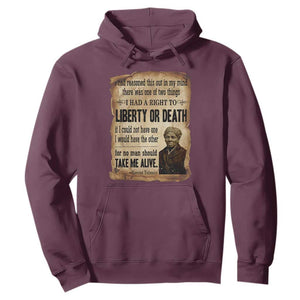 Harriet Tubman Hoodie Liberty Or Death Black History Legacy TS12 Maroon Print Your Wear
