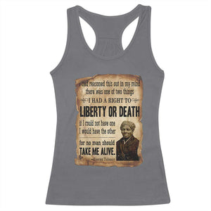 Harriet Tubman Racerback Tank Top Liberty Or Death Black History Legacy TS12 Charcoal Print Your Wear