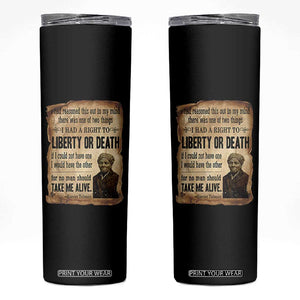 Harriet Tubman Skinny Tumbler Liberty Or Death Black History Legacy TS12 Black Print Your Wear
