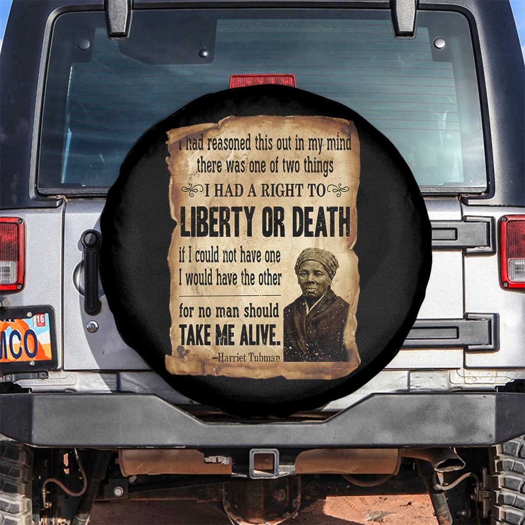 Harriet Tubman Spare Tire Cover Liberty Or Death Black History Legacy TS12 No hole Black Print Your Wear