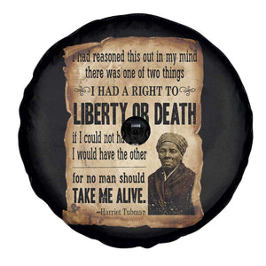 Harriet Tubman Spare Tire Cover Liberty Or Death Black History Legacy TS12 Print Your Wear