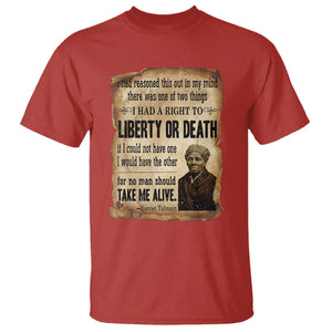 Harriet Tubman T Shirt Liberty Or Death Black History Legacy TS12 Red Print Your Wear