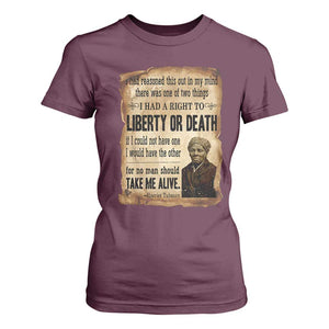 Harriet Tubman T Shirt For Women Liberty Or Death Black History Legacy TS12 Maroon Print Your Wear