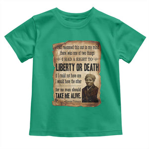 Harriet Tubman Toddler T Shirt Liberty Or Death Black History Legacy TS12 Irish Green Print Your Wear