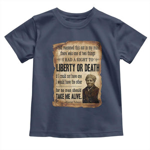 Harriet Tubman Toddler T Shirt Liberty Or Death Black History Legacy TS12 Navy Print Your Wear