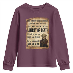 Harriet Tubman Youth Sweatshirt Liberty Or Death Black History Legacy TS12 Maroon Print Your Wear