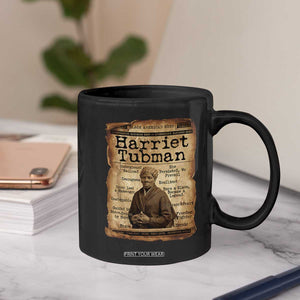 The Underground Railroad Hero Coffee Mug Harriet Tubman Slavery Freedom Fighter Gift TS12 Print Your Wear