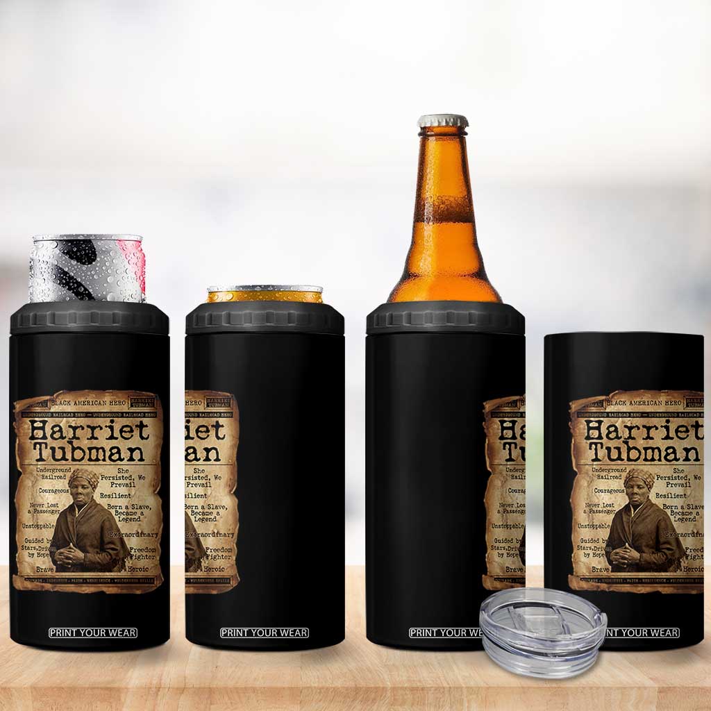 The Underground Railroad Hero 4 in 1 Can Cooler Tumbler Harriet Tubman Slavery Freedom Fighter Gift TS12 Print Your Wear