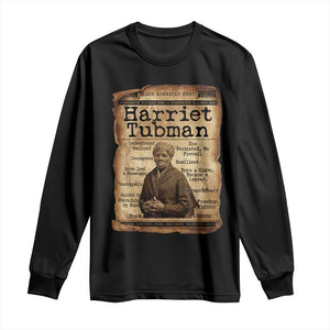 The Underground Railroad Hero Long Sleeve Shirt Harriet Tubman Slavery Freedom Fighter Gift TS12 Black Print Your Wear