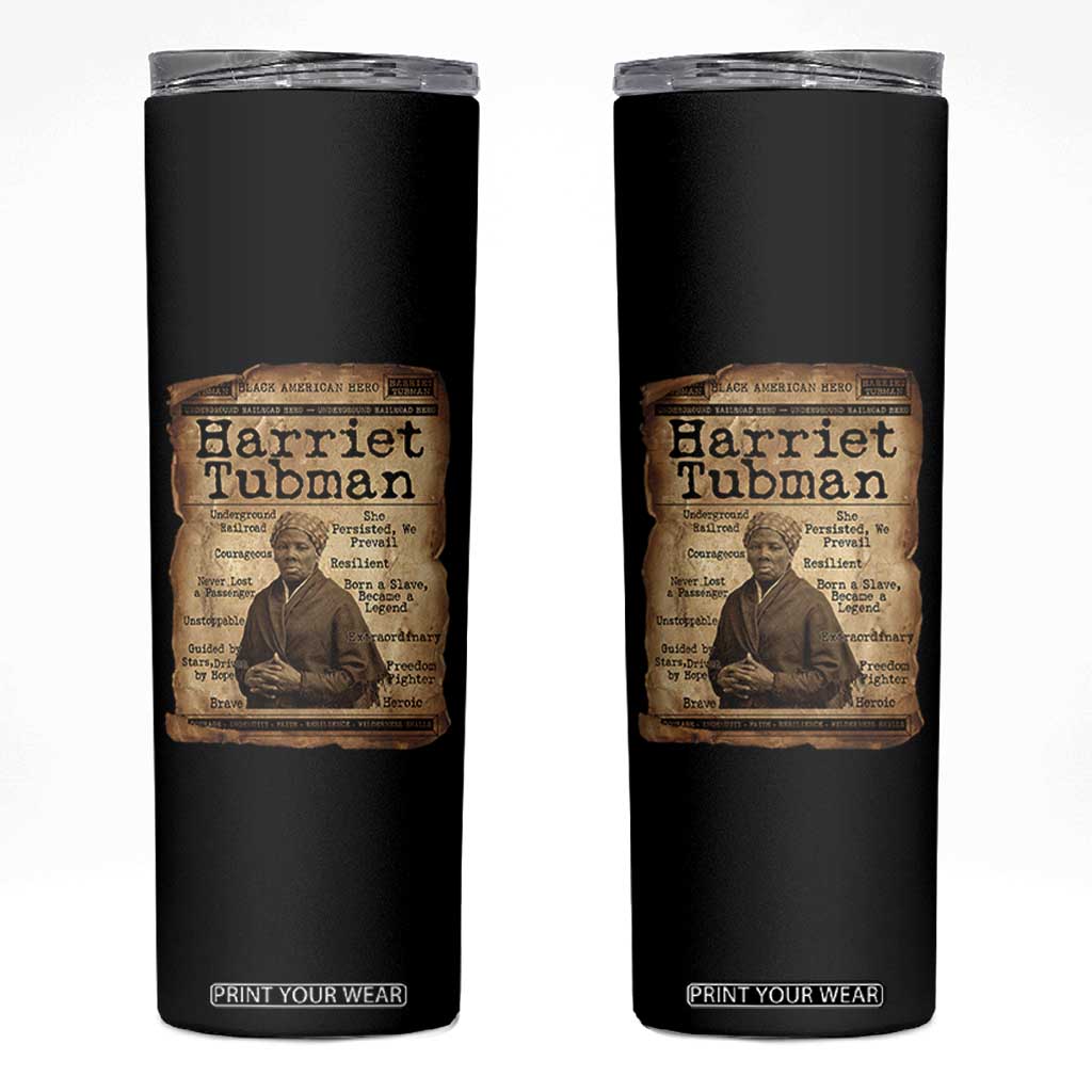 The Underground Railroad Hero Skinny Tumbler Harriet Tubman Slavery Freedom Fighter Gift TS12 Black Print Your Wear