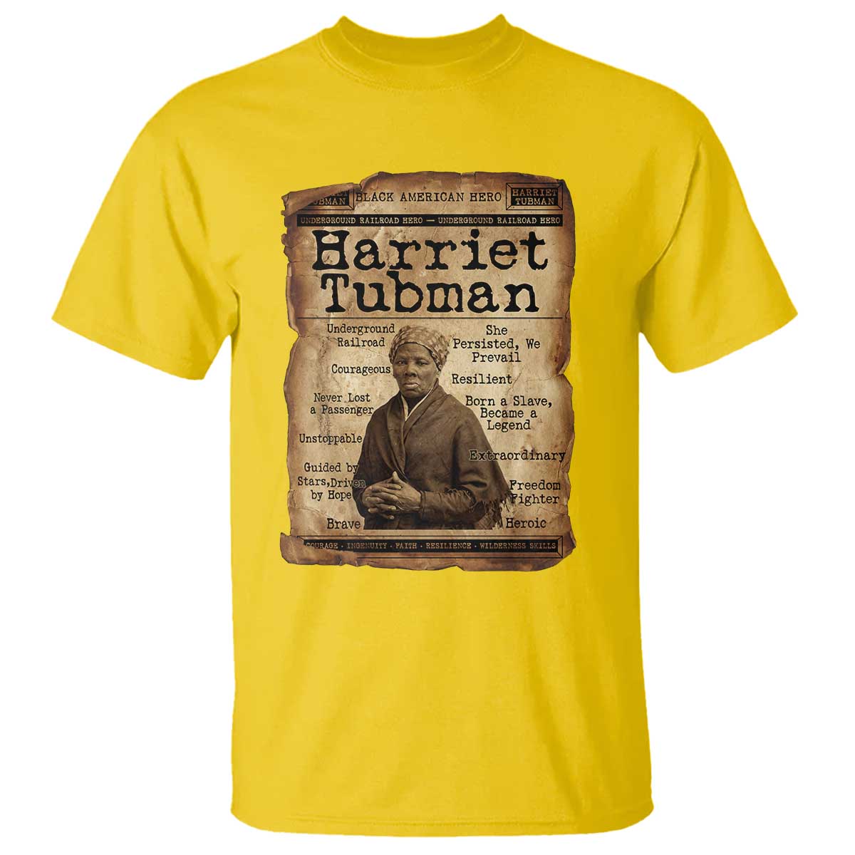 The Underground Railroad Hero T Shirt Harriet Tubman Slavery Freedom Fighter Gift TS12 Daisy Print Your Wear
