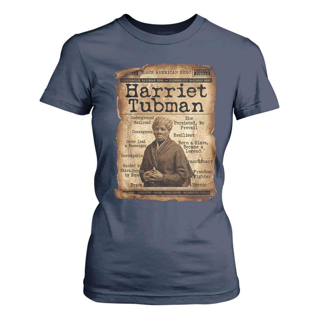 The Underground Railroad Hero T Shirt For Women Harriet Tubman Slavery Freedom Fighter Gift TS12 Navy Print Your Wear