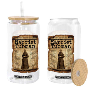 Harriet Tubman Newspaper Glass Can Strong Black Woman Leader Gift TS12 Print Your Wear