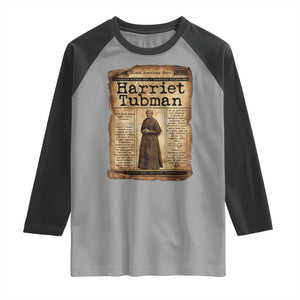 Harriet Tubman Newspaper Raglan Shirt Strong Black Woman Leader Gift TS12 Sport Gray Black Print Your Wear