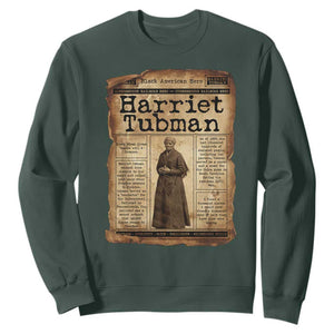 Harriet Tubman Newspaper Sweatshirt Strong Black Woman Leader Gift TS12 Dark Forest Green Print Your Wear