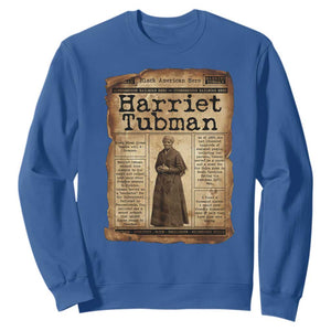 Harriet Tubman Newspaper Sweatshirt Strong Black Woman Leader Gift TS12 Royal Blue Print Your Wear