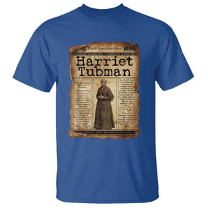 Harriet Tubman Newspaper T Shirt Strong Black Woman Leader Gift TS12 Royal Blue Print Your Wear