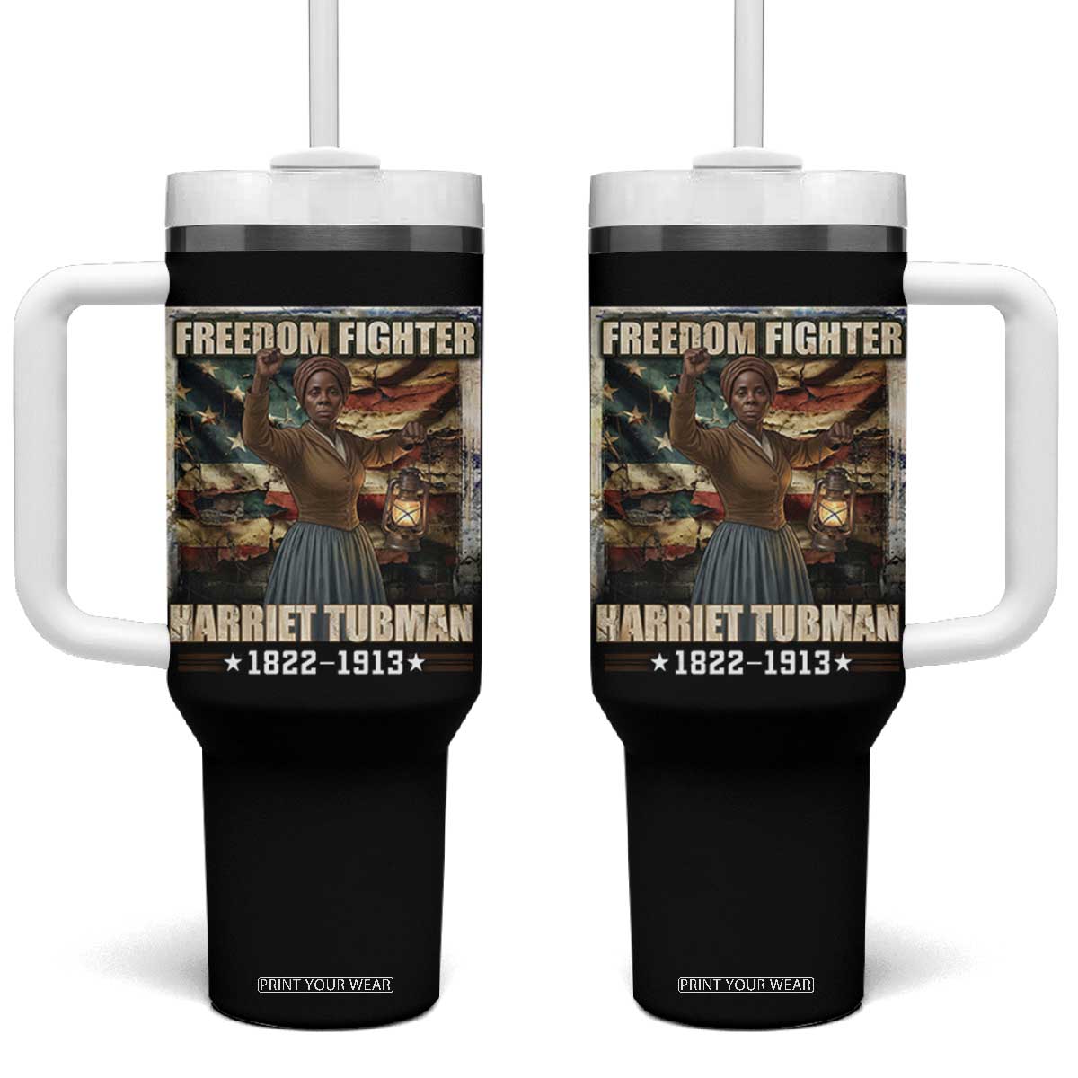 Harriet Tubman Tumbler With Handle Black History African American Leader Gift TS12 One Size: 40 oz Black Print Your Wear
