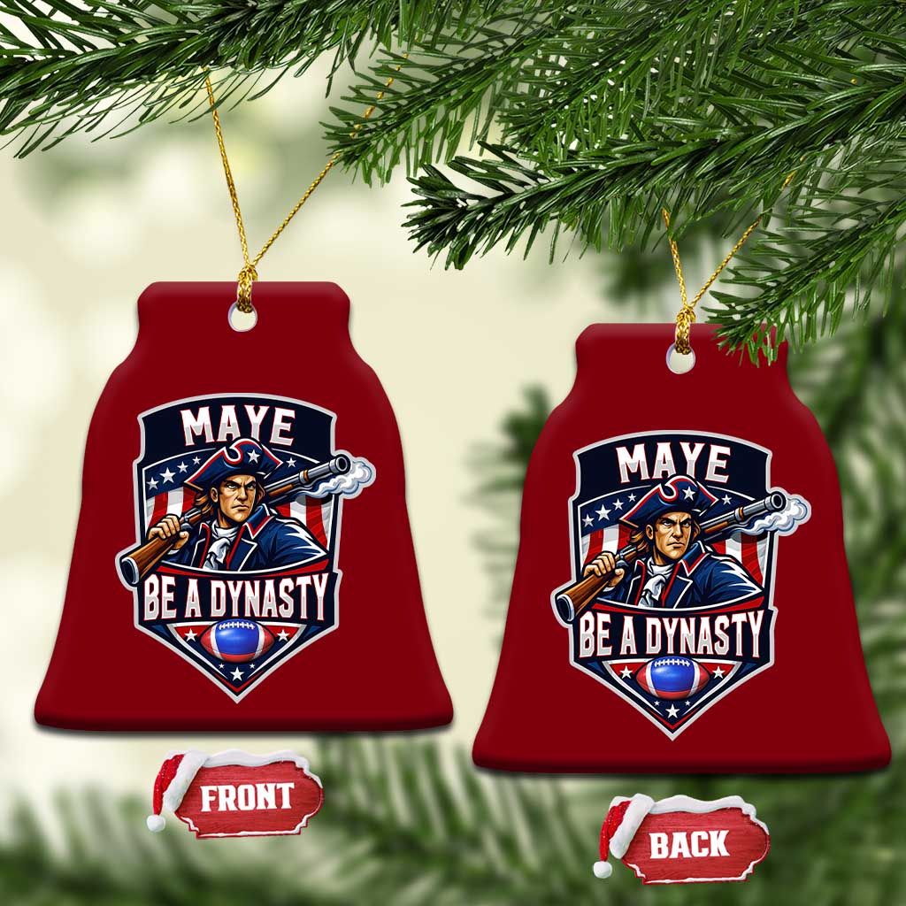 Maye Be A Dynasty Ceramic Ornament Quarterback Football Fan TS12 Print Your Wear