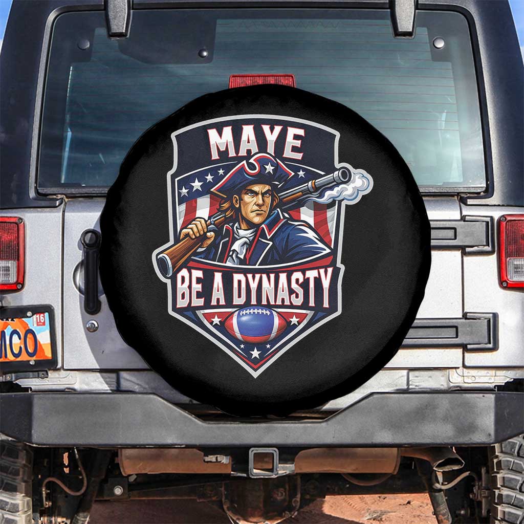 Maye Be A Dynasty Spare Tire Cover Quarterback Football Fan TS12 No hole Black Print Your Wear